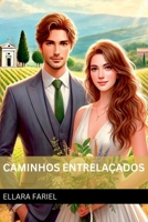 Caminhos Entrela ados (Portuguese Edition) 6501068398 Book Cover