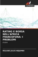 RATING E BORSA NELL'AFRICA FRANCOFONA: I PROBLEMI: STUDIO 6204144421 Book Cover