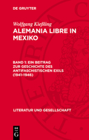 Ein Beitrag Zur Geschichte Des Antifaschistischen Exils (1941-1946) 311272108X Book Cover