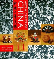 Arts and Crafts of China: Chung-Kuo Kung I Mei Shu (World Design) 0500278962 Book Cover