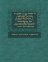 Scritture Antiche Toscane Di Falconeria Ed Alcuni Capitolinell' Originale Francese Del Tesoro Di Brunetto Latini Sopra La Stessa Materia, Con ... Conte Alessandro Mortara 1294434152 Book Cover