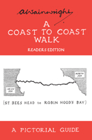 Coast to Coast Walk: A Pictorial Guide (Wainwright Pictorial Guides) 0718140729 Book Cover