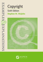 Examples & Explanations: Copyright Sixth Edition 1543825753 Book Cover