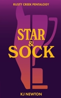 Star & Sock: Rusty Creek Pentalogy #1 B0F19K9DV6 Book Cover