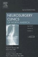 Spinal Deformities, An Issue of Neurosurgery Clinics (Volume 18-2) 1416043403 Book Cover