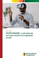 Peopleware: o advento de um novo nincho na cognição social (Portuguese Edition) 3639753518 Book Cover