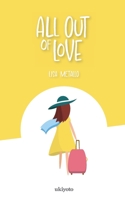 All Out of Love 9359203440 Book Cover