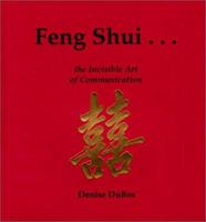Feng Shui : The Invisible Art of Communication 0967543614 Book Cover