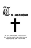 The Final Covenant 1539989070 Book Cover