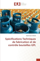 Spécifications Techniques de fabrication et de contrôle bouteilles GPL 6203452017 Book Cover