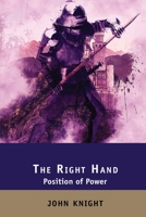The Right Hand: Position of Power B085K96VV5 Book Cover