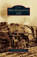 Pere Marquette 1225 1467112828 Book Cover