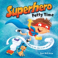 Superhero Potty Time 0375872019 Book Cover