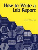 How to Write a Lab Report 0130135623 Book Cover