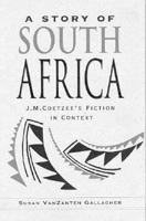 A Story of South Africa 0674281454 Book Cover