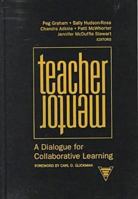 Teacher/Mentor: A Dialogue for Collaborative Learning (Practitioner Inquiry Series) 0807737933 Book Cover