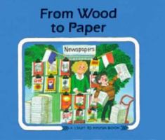 From Wood to Paper 087614296X Book Cover