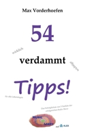54 wirklich verdammt wichtige Tipps! für alle Lebenslagen: Best off Music Wart (German Edition) 3769321014 Book Cover