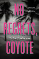 No Regrets, Coyote 039334892X Book Cover