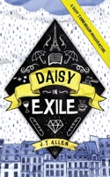 Daisy in Exile 0998680516 Book Cover