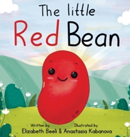 The Little Red Bean B0FG5JQV22 Book Cover