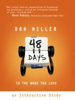 48 Days to the Work You Love 1433685922 Book Cover