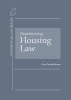 Experiencing Housing Law 0314290028 Book Cover