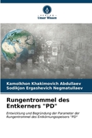 Rungentrommel des Entkerners "PD" (German Edition) 6207134346 Book Cover