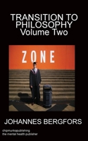 Transition to philosophy Volume Two 1783827661 Book Cover