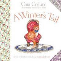 A Winter's Tail: The Tale of Bat the Cool Dude Marmalade Cat 1909483249 Book Cover