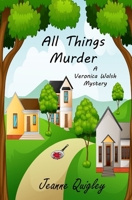 All Things Murder B09VWTZLHT Book Cover