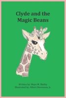 Clyde and the Magic Beans B0BGKZBG2C Book Cover