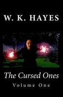The Cursed Ones: Volume One 1460968085 Book Cover