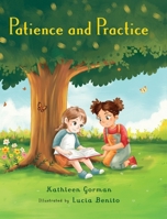 Patience and Practice B0HGHVC7JZ Book Cover