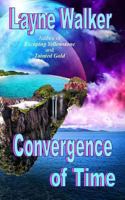 Convergence of Time 0988353423 Book Cover