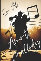 Amo-te Mellody (Portuguese Edition) B0DQNKRP1F Book Cover