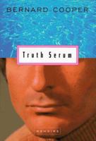 Truth Serum: Memoirs 0395859948 Book Cover