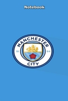Manchester City Design 16 Notebook For Man City Fans and Lovers: Lined Notebook / Journal Gift, 120 Pages, 6x9, Soft Cover, Matte Finish 1676863532 Book Cover