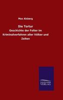 Die Tortur 3846008702 Book Cover