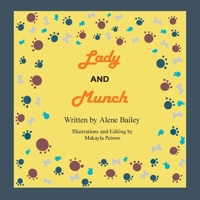 Lady and Munch 0986153044 Book Cover