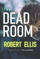 The Dead Room 0786014547 Book Cover