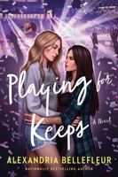 Playing for Keeps 0063258579 Book Cover