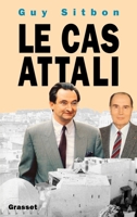 Le cas Attali 2246505518 Book Cover