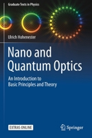 Nano and Quantum Optics: An Introduction to Basic Principles and Theory 3030305066 Book Cover