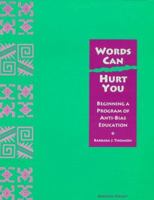 34301 WORDS CAN HURT YOU: ANTI-BIAS CURRICULUM 0201455021 Book Cover