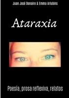 Ataraxia (Spanish Edition) 8413262232 Book Cover