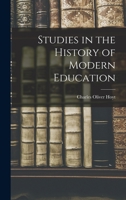 Studies in the History of Modern Education 1017515441 Book Cover