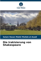 Die Irakisierung von Shakespeare 6139627095 Book Cover