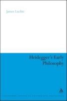 Heidegger's Early Philosophy: The Phenomenology of Ecstatic Temporality 1441197028 Book Cover