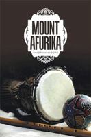Mount Afurika 1984527495 Book Cover